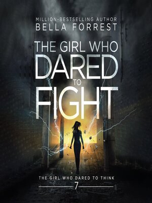 cover image of The Girl Who Dared to Think 7